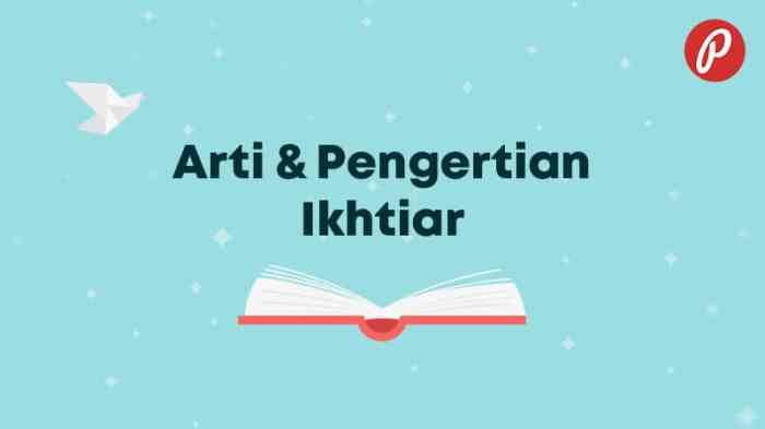 Pengertian ikhtiar dan usaha