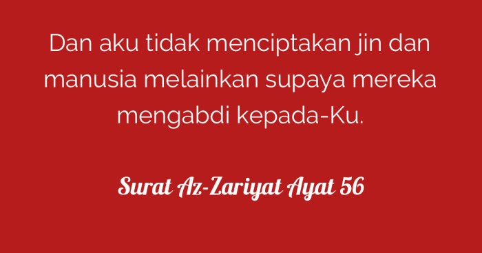 Penjelasan isi kandungan surah az zariyat ayat 56