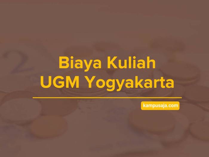 Ugm kuliah ukt biaya uang yogyakarta mandiri jalur biayakuliah Ugm kuliah ukt biaya uang yogyakarta mandiri jalur biayakuliah