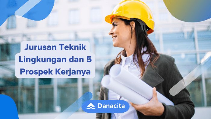 Prospek kerja teknik lingkungan