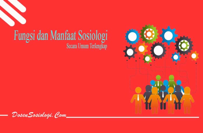 Kegunaan sosiaologi dalam masyaraka