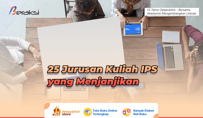 Jurusan kuliah ips yang menjamin masa depan