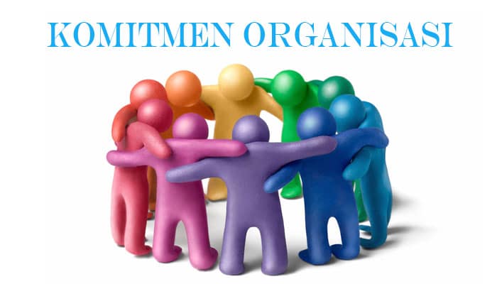 Pengertian komitmen tinggi seorang