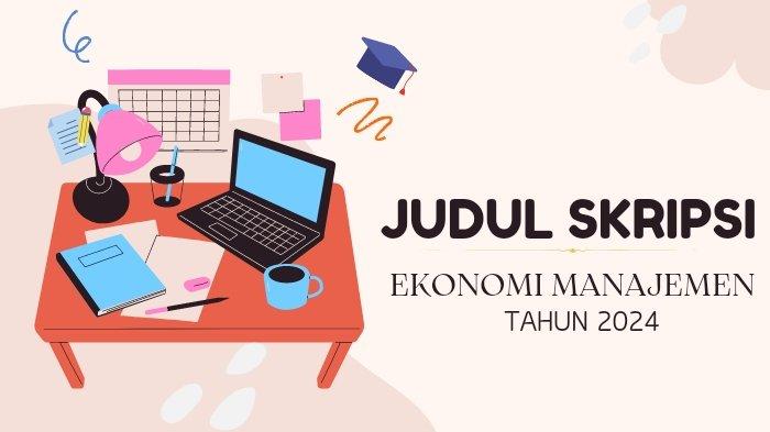 Skripsicontoh judul skripsi manajemen keuangan