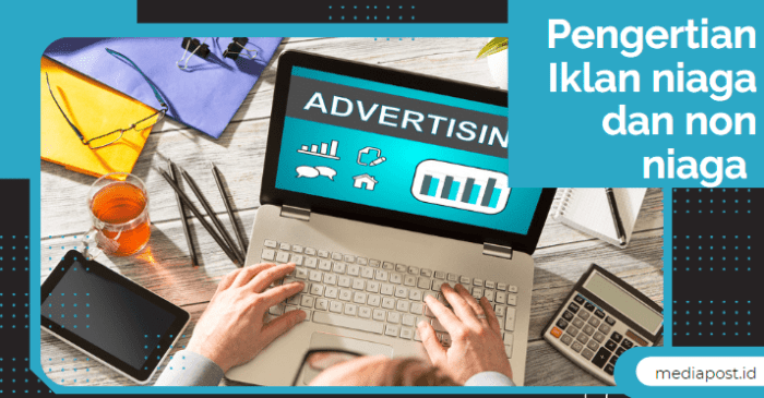 Iklan cetak niaga lengkap pengertian promosi jasa penawaran slogan tentang bahasa bagus fungsi speedy terbaru beretika koran contohnya thegorbalsla syarat