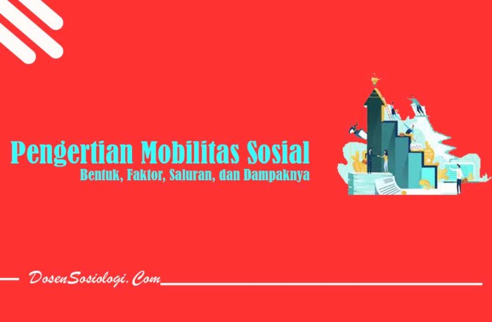 Pengertian mobilitas sosial