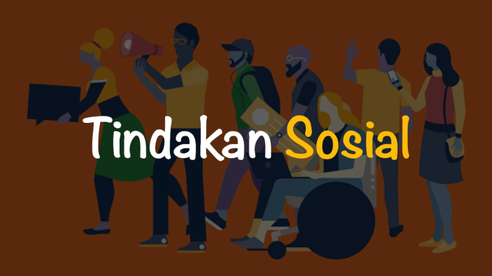Pengertian tindakan sosial