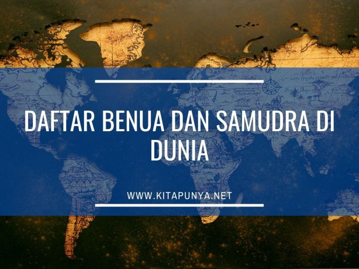 Macam macam samudra dan benua di dunia