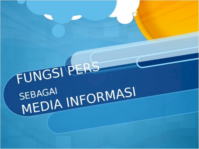Fungsi pers sebagai media informasi