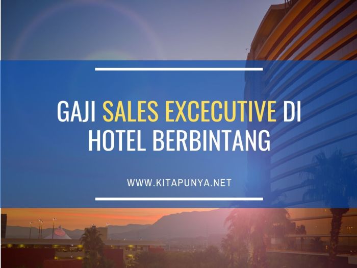 Tugas dan gaji sales hotel