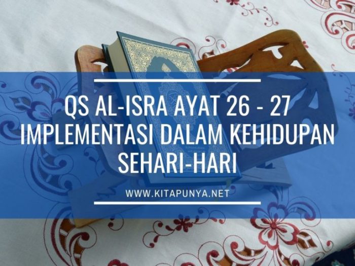 Implementasi dalam kehidupan qs al isra ayat26 27