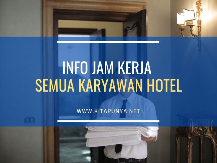 Jam kerja karawan hotel