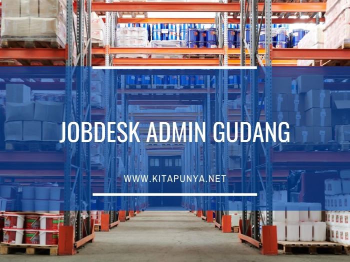Jobdesk admin gudang