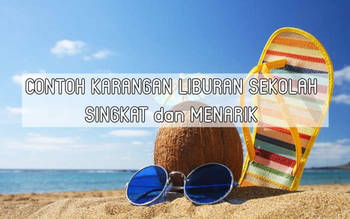Karangan liburan sekolah