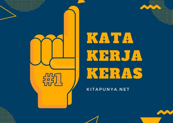 Kata kata kerja keras demi masa depan