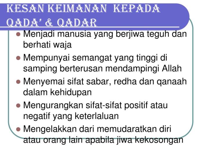Hikmah beriman kepada qadha dan qadar