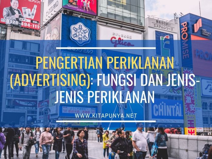 Pengertian fungsi jenis jenis periklanan