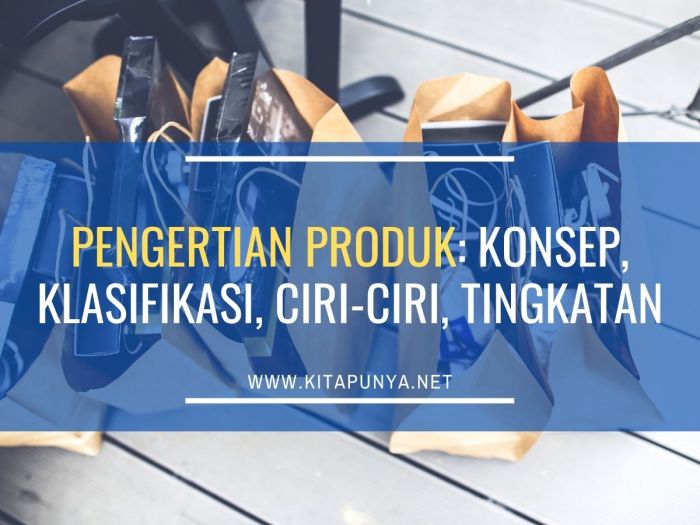 Pengertian produk