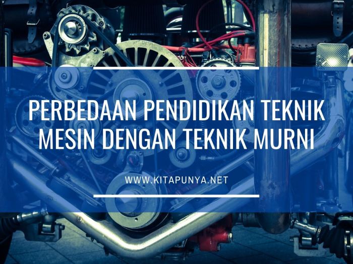 Perbedaan teknik mesin dan teknik industri