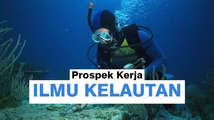 Prospek kerja ilmu kelautan