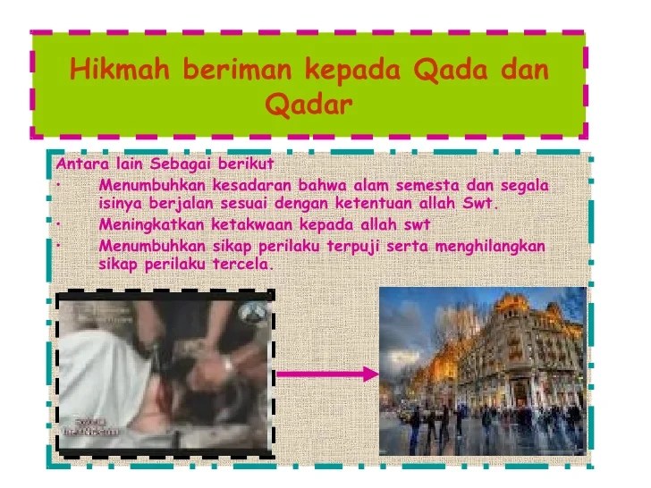 Hikmah beriman kepada qadha dan qadar