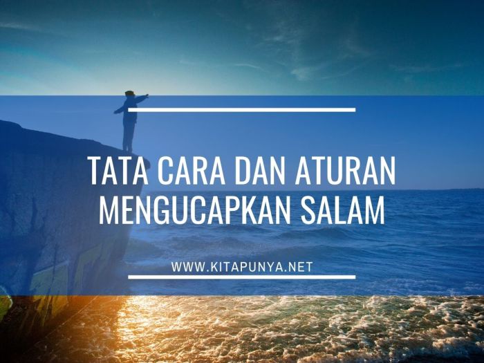 Tata cara dan aturan memberi mengucapkan sala