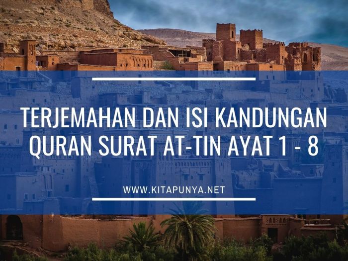 Terjemahan dan isi kandungan quran surat at tin