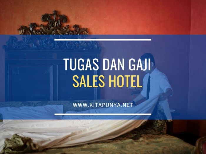 Tugas dan gaji sales hotel