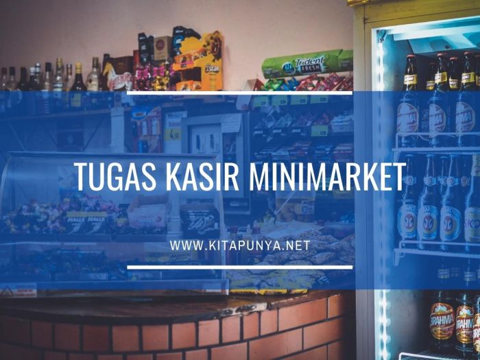 Tugas kasir minimarket