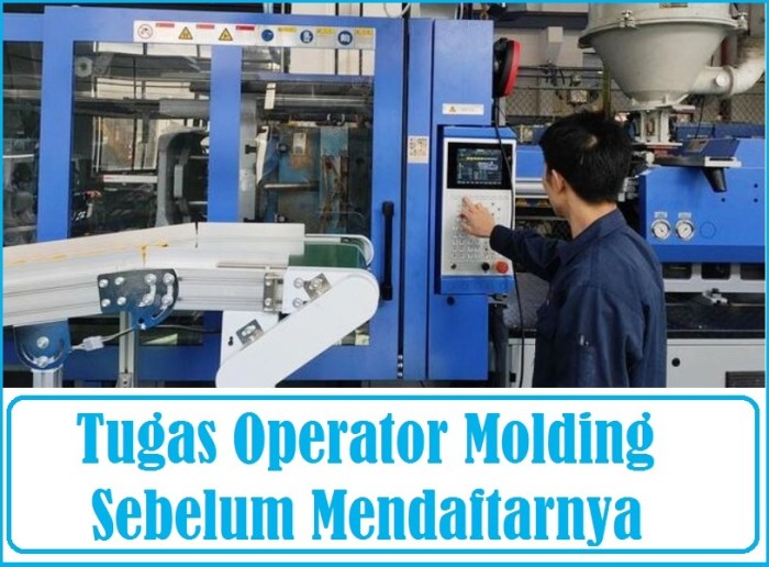 Tugas operator molding
